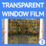 Buy custom/bespoke transparent window film